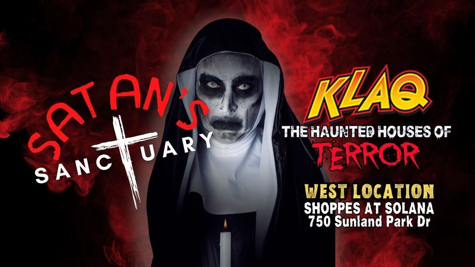 SATAN'S SANCTUARY - KLAQ WESTSIDE HAUNTED HOUSES OF TERROR