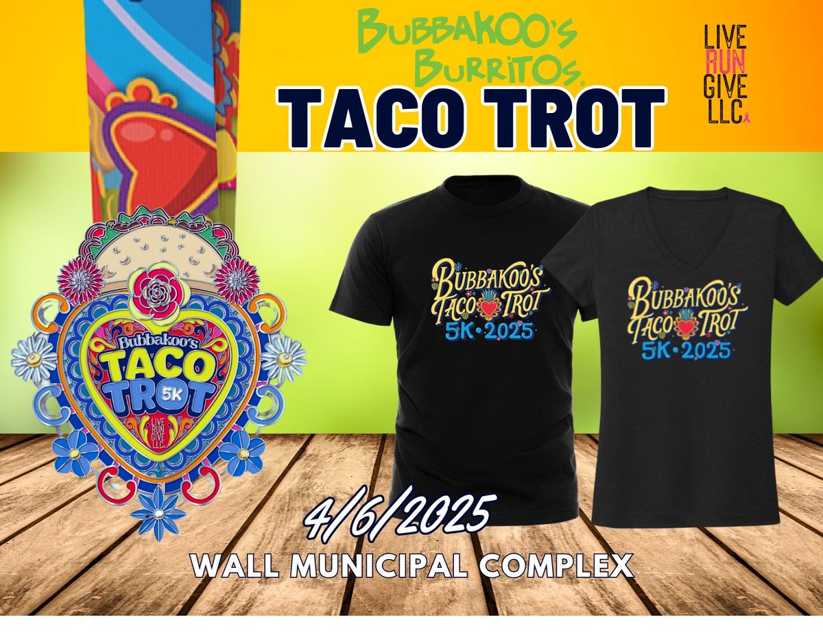 Bubbakoo's Taco Trot 5k