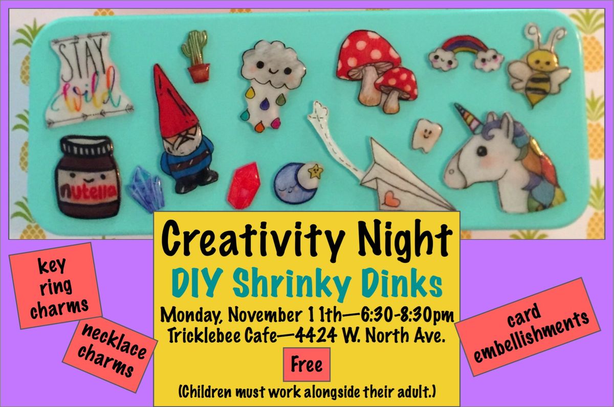 Creativity Night: DIY Shrinky Dinks