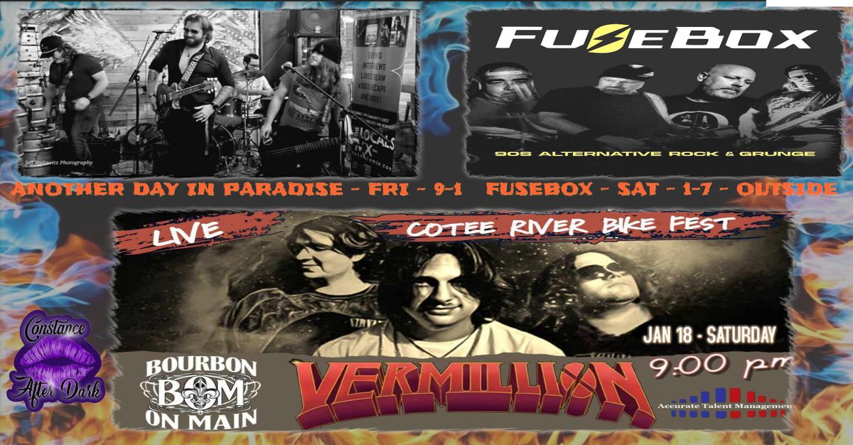 Cotee River Bikefest Featuring VERMILLION, FUSEBOX, ANOTHER DAY IN PARADISE