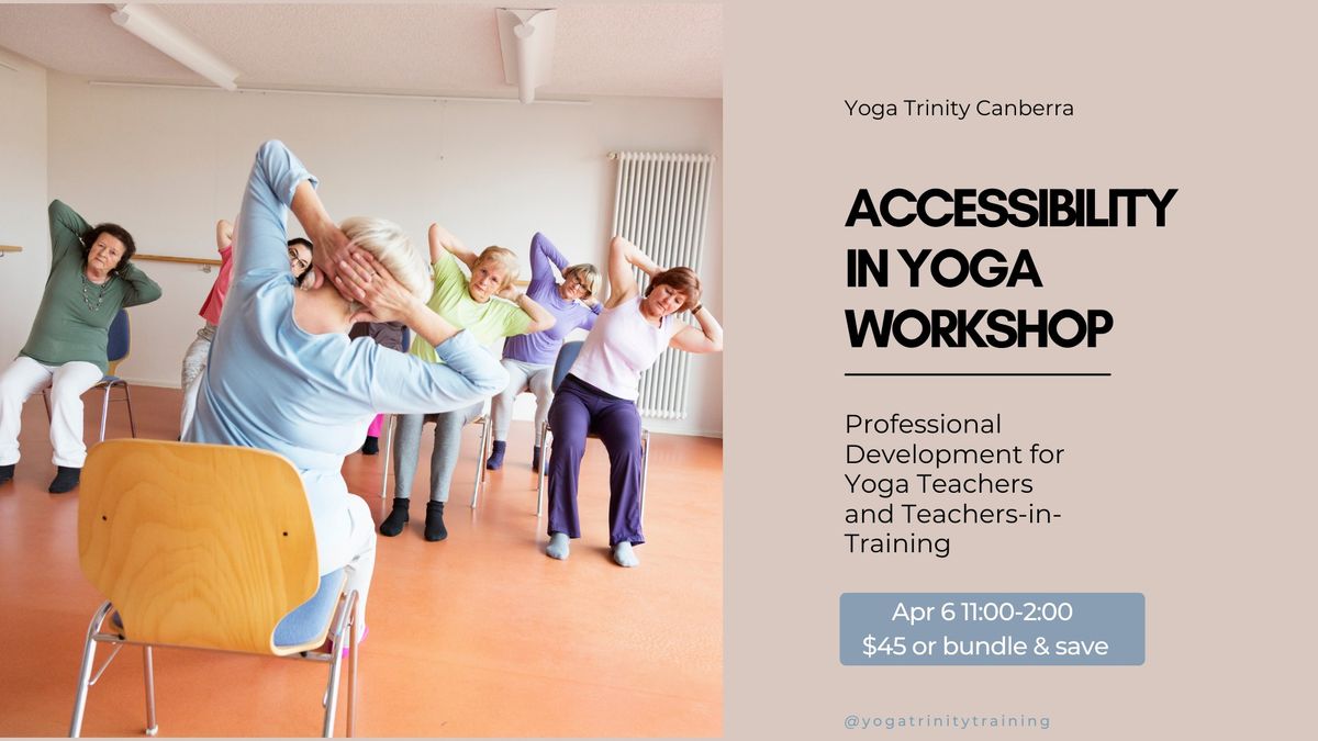 Accessibility in Yoga Workshop Canberra