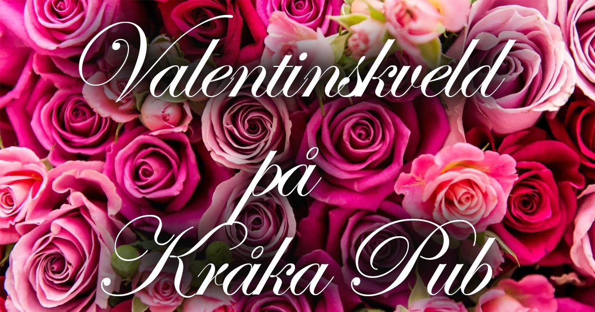 VALENTINSKVELD P\u00c5 KR\u00c5KA!