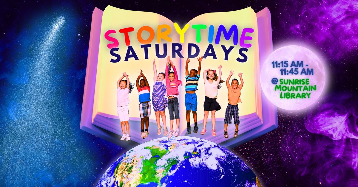 Storytime Saturdays @ Sunrise Mountain Library