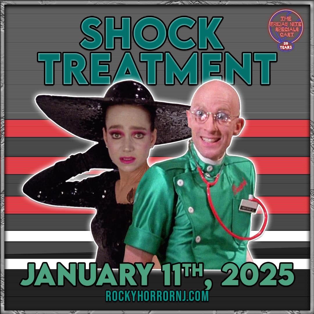 Shock Treatment presented by the Friday Nite Specials Cast!