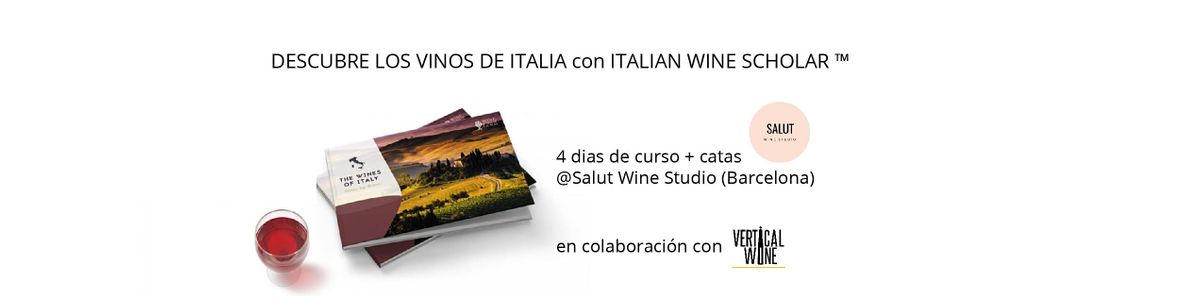 Curso de 4 d\u00edas sobre Vinos Italiano con ITALIAN WINE SCHOLAR \u2122