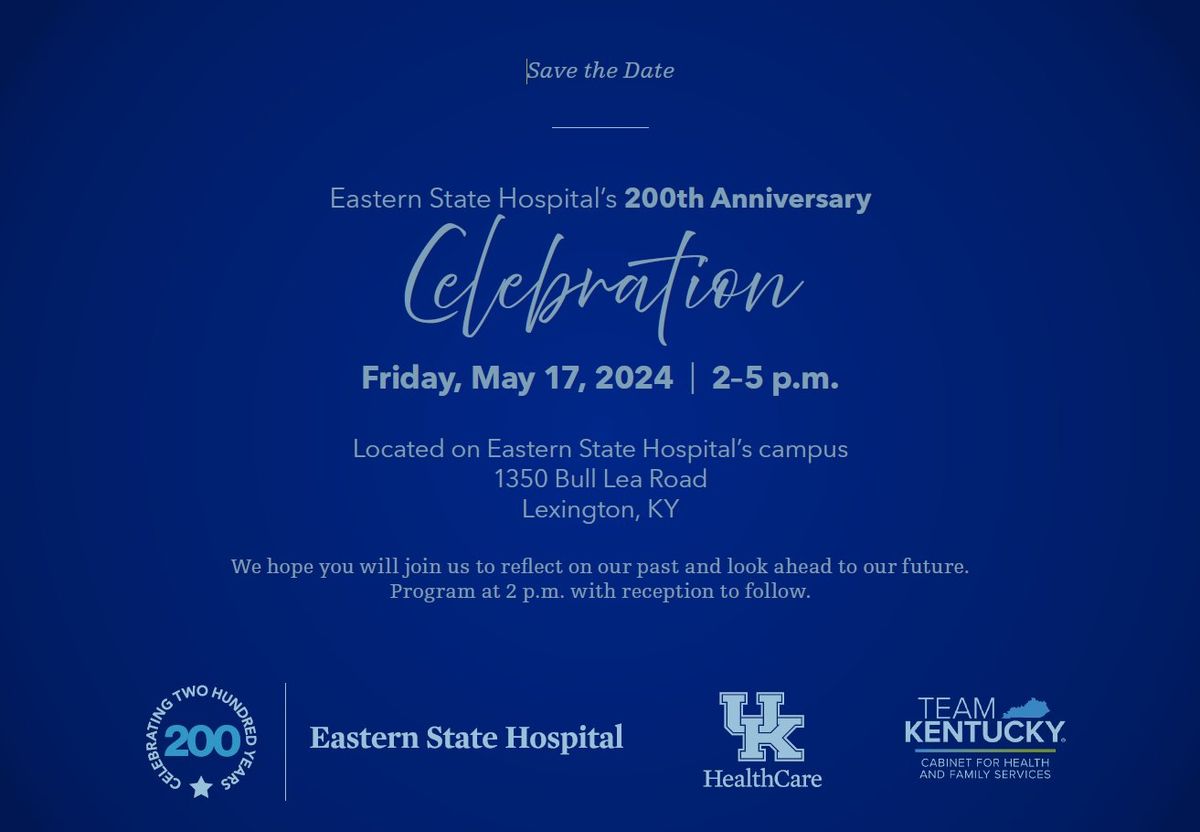 200th Anniversary of Eastern State Hospital 