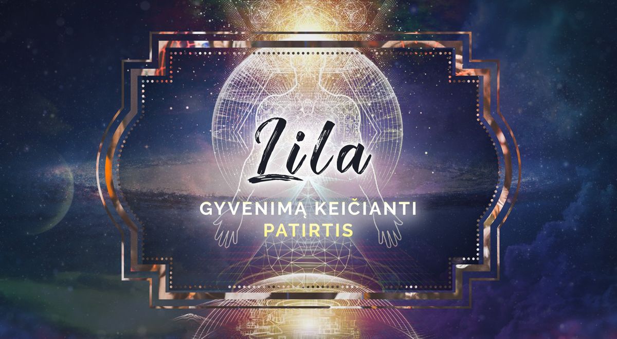 Lila - gyvenim\u0105 kei\u010diantis \u017eaidimas, Vilniuje