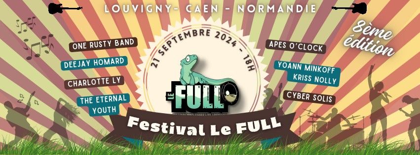 FESTIVAL LE FULL - LOUVIGNY-CAEN-CALVADOS