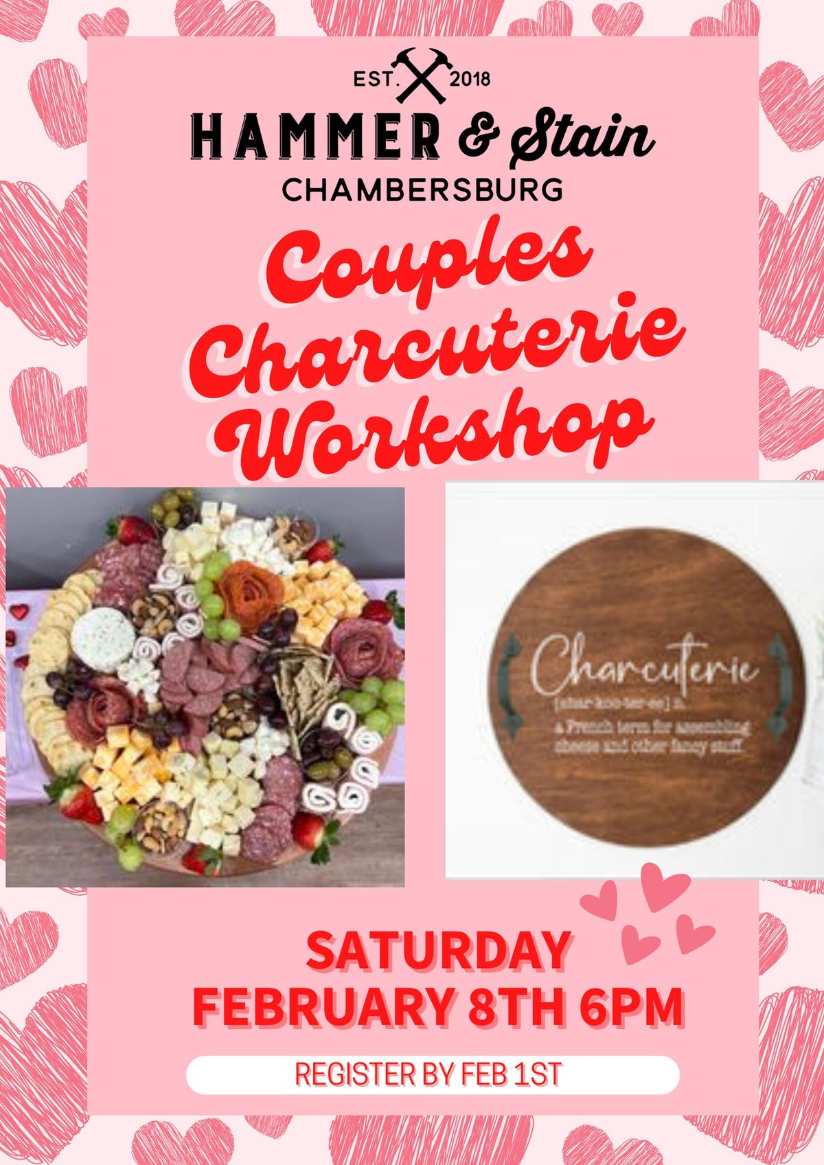 Sat Feb 8th- Couples Charcuterie Workshop 6pm