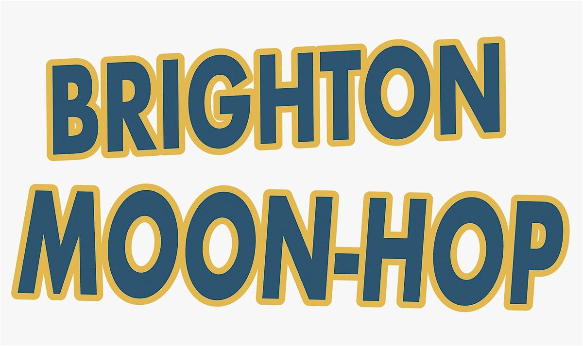 BRIGHTON MOON-HOP
