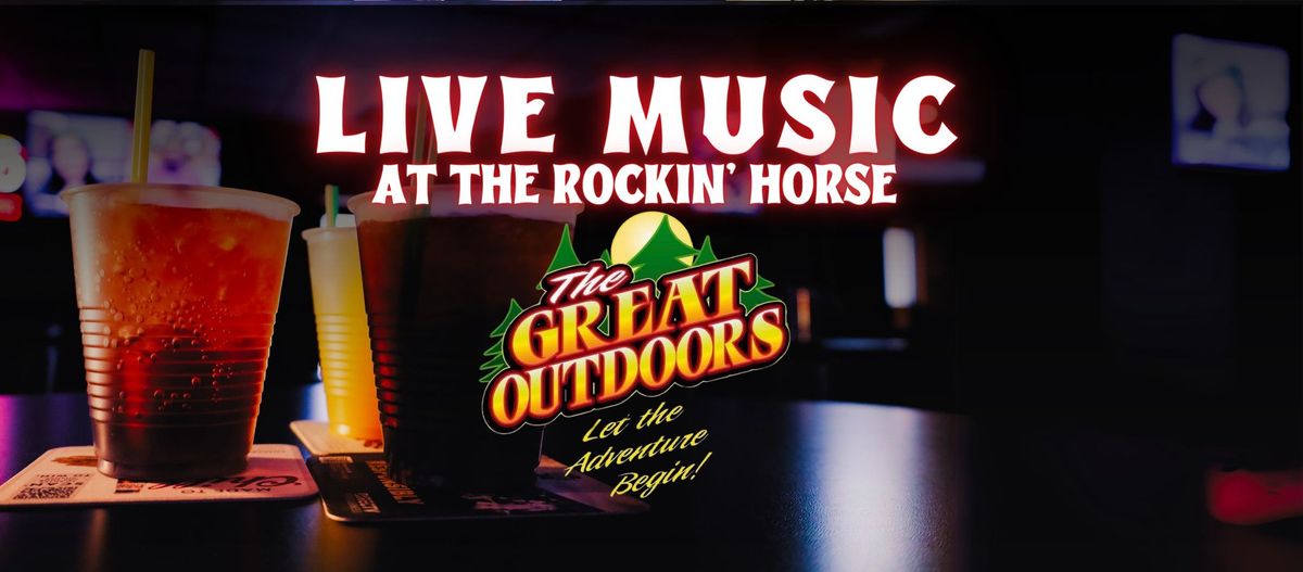 The Great Outdoors at The Rockin' Horse