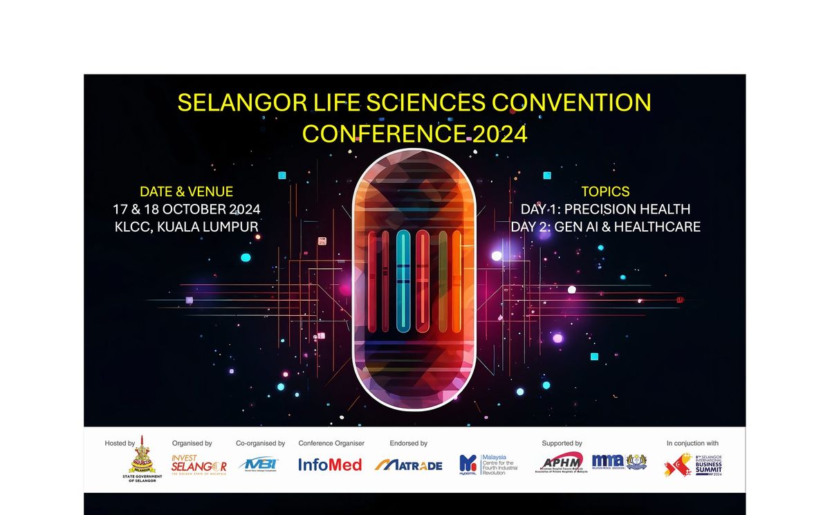 SELANGOR LIFE SCIENCES CONVENTION CONFERENCE 2024