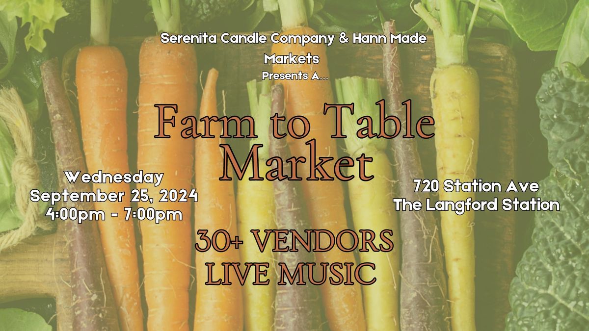 Farm to Table Market