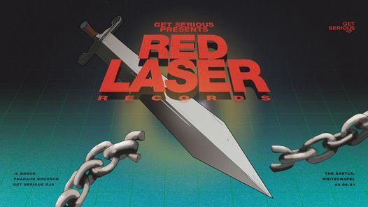 Get Serious Presents: Red Laser Records
