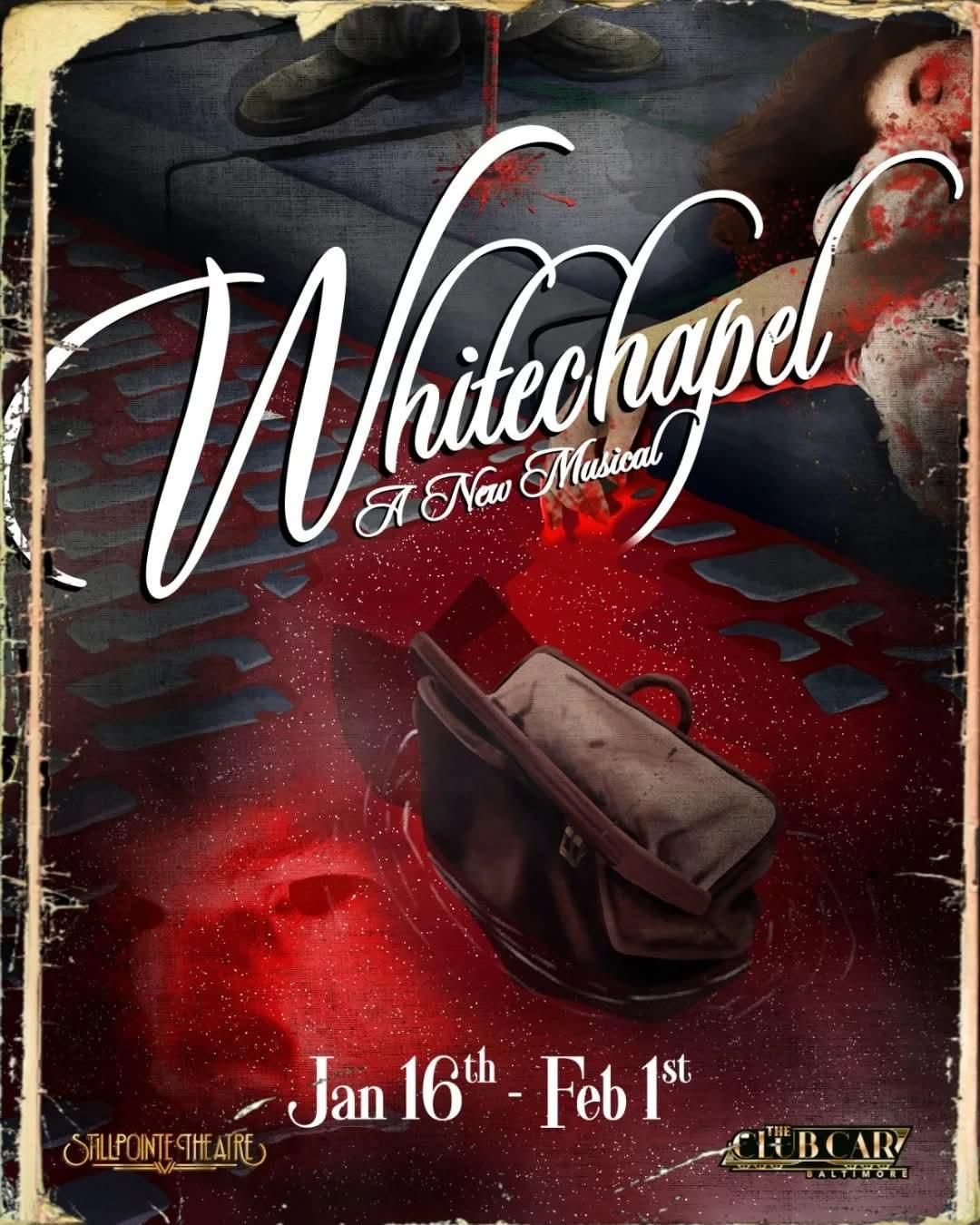 Whitechapel : A New Musical