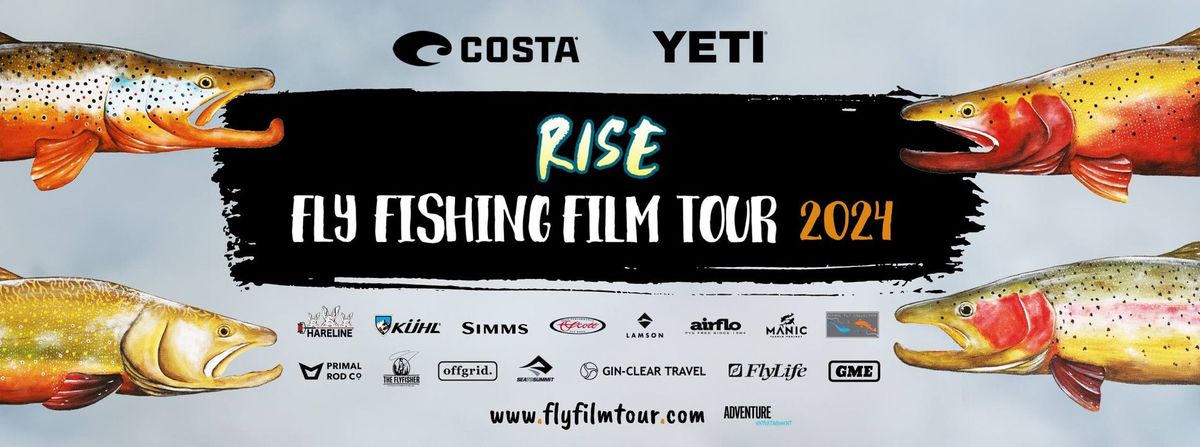 RISE FLY FISHING FILM TOUR 2024 - Canberra