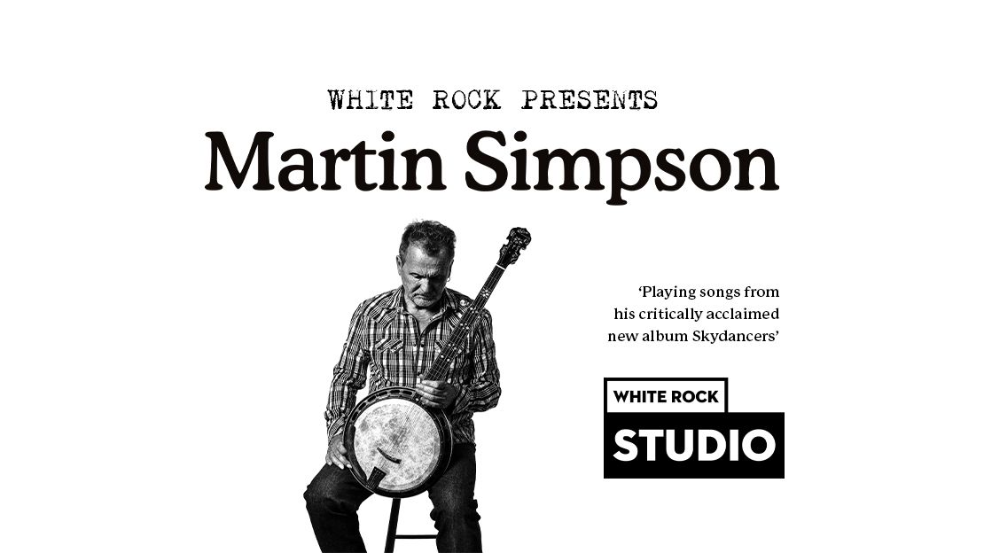 Martin Simpson - White Rock Studio