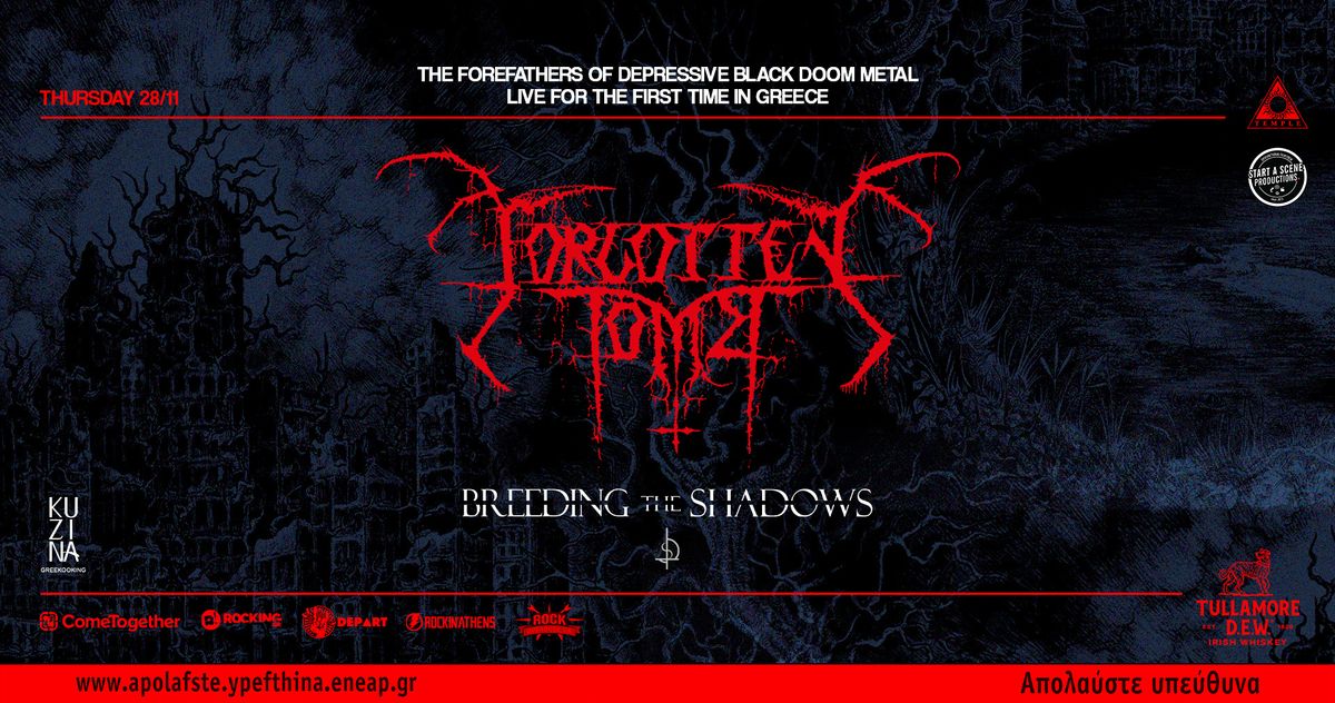 Forgotten Tomb (IT) w\/ opening act: Breeding The Shadows live at Temple