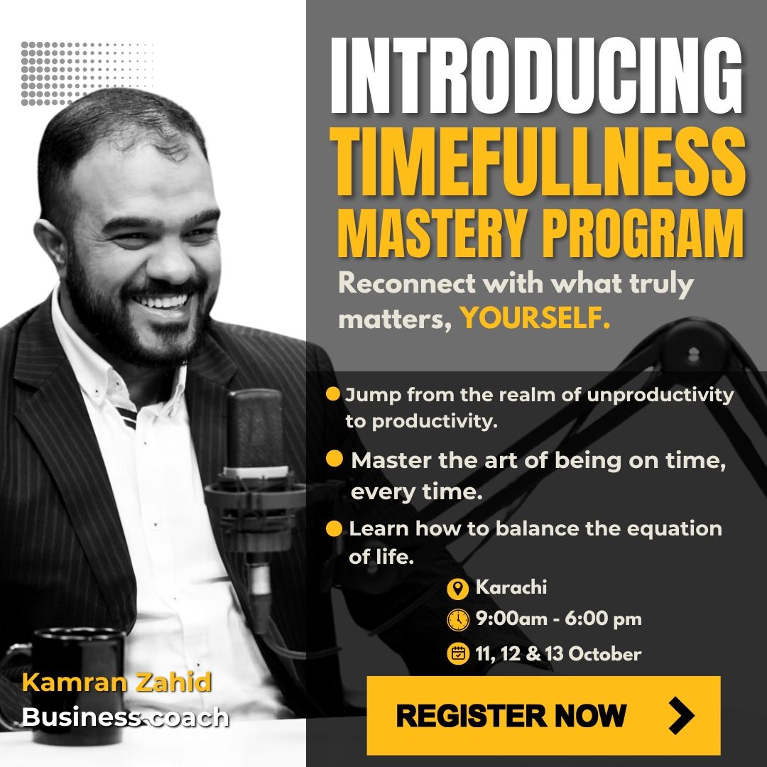 Timefulness Mastery Workshop by Kamran Zahid (Khi)