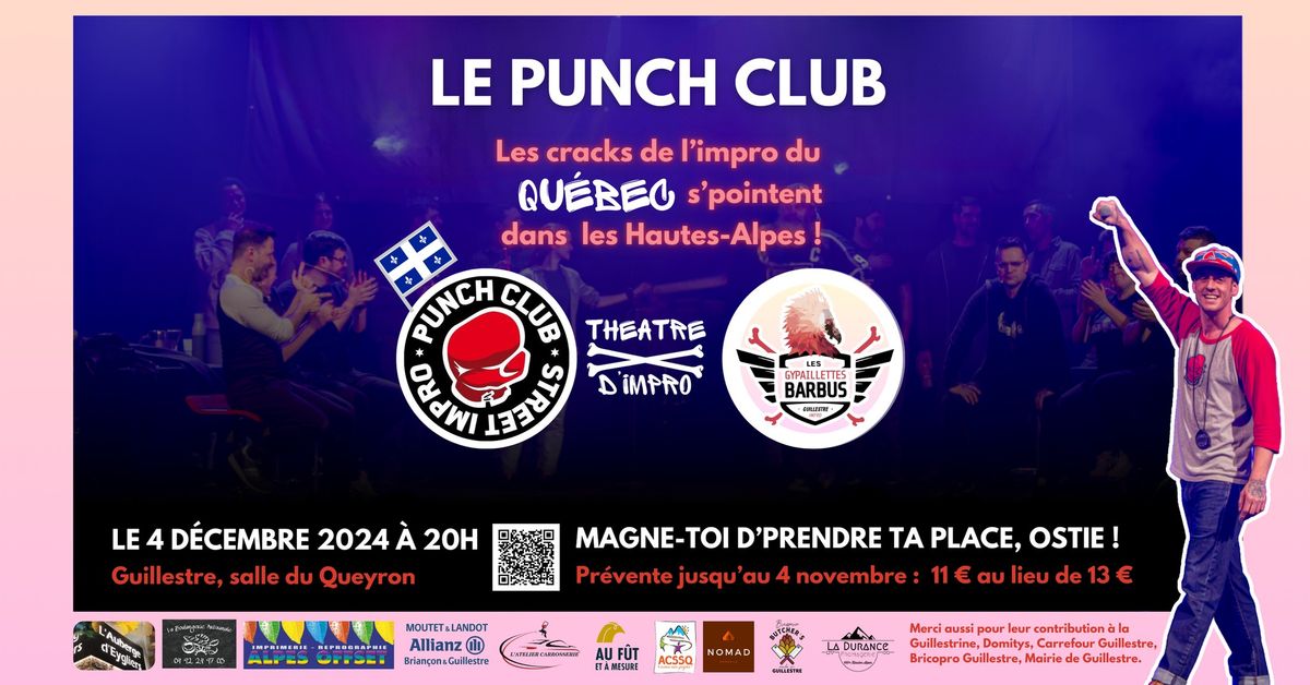 Le Punch Club - Battle d'impro Quebec VS. Guillestre