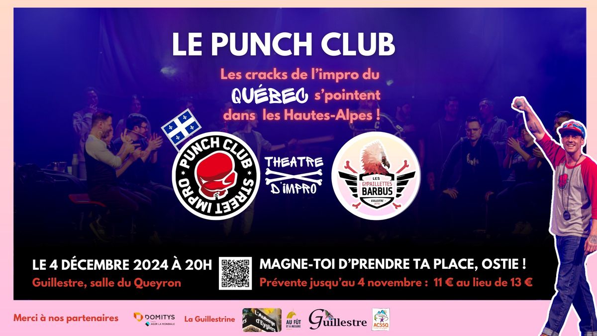 Le Punch Club - Battle d'impro Quebec VS. Guillestre