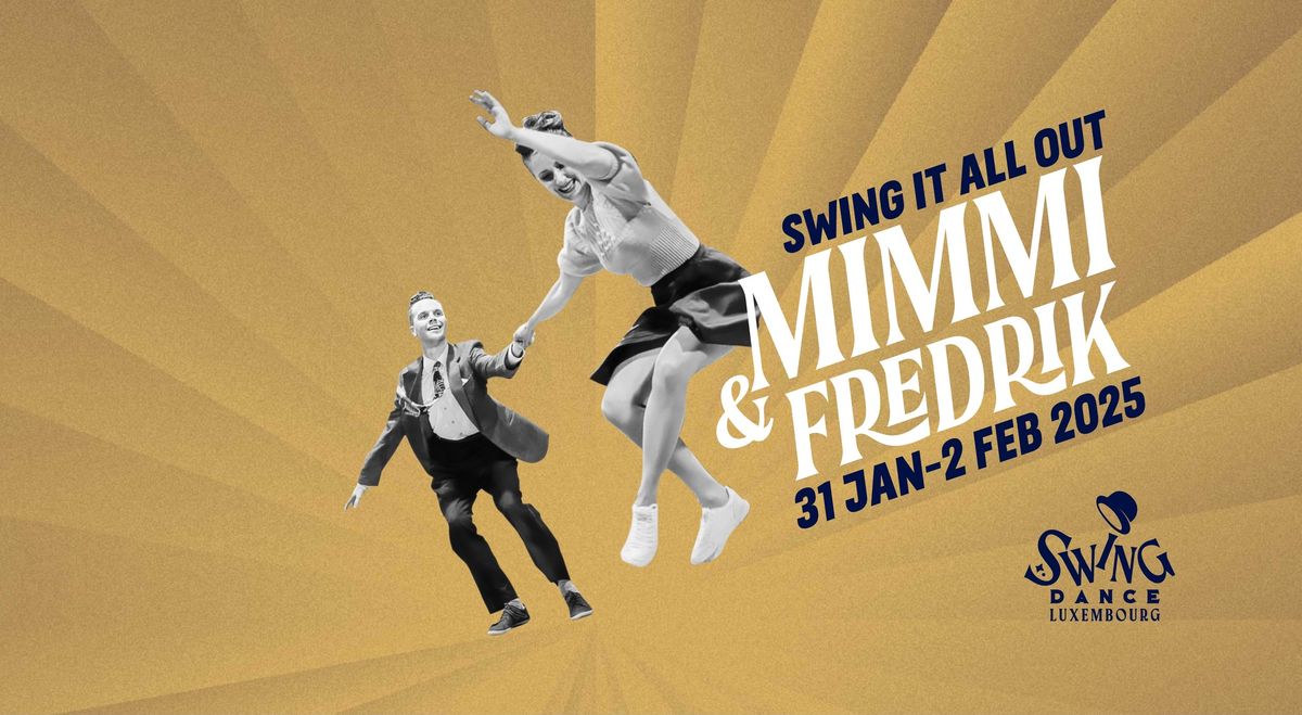 Swing it all out with Mimmi & Fredrik