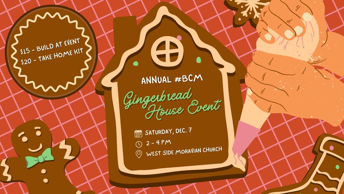 Annual Gingerbread House Event 