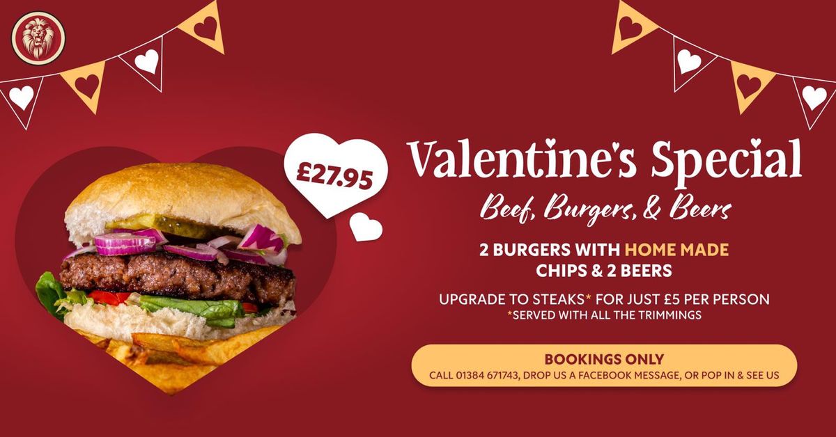 Beef, Burgers & Beers - Valentine\u2019s Special