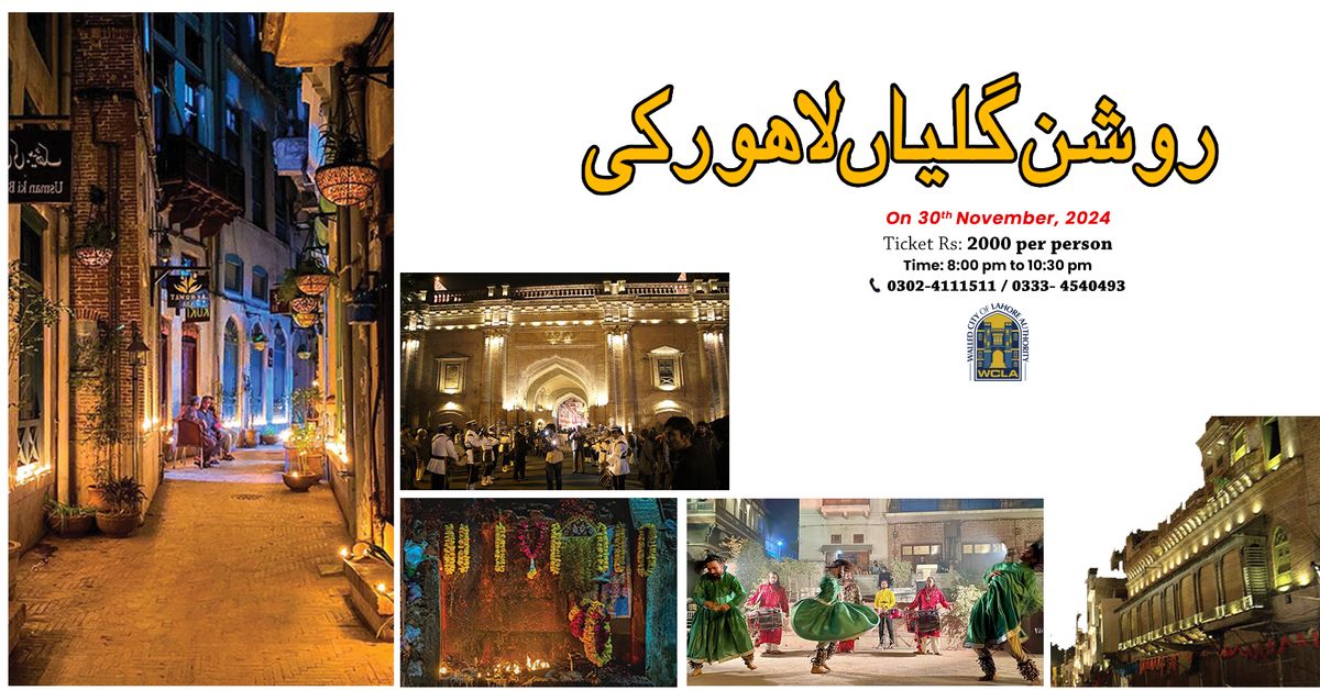 Roshan Galiyan - Tour of Lahore at Night