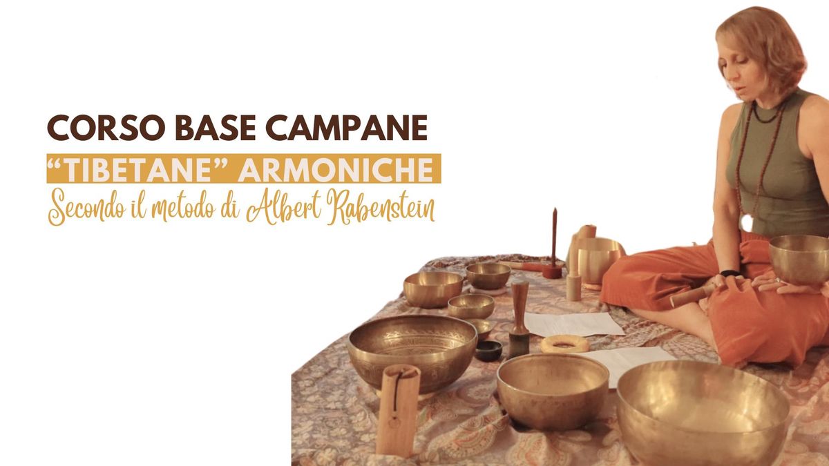 CORSO BASE CAMPANE "TIBETANE" ARMONICHE