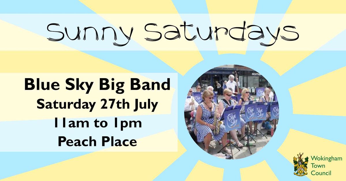 Sunny Saturdays - Blue Sky Big Band