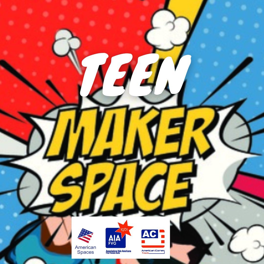 Teen Maker Space - Fridays at 15:30 - Free