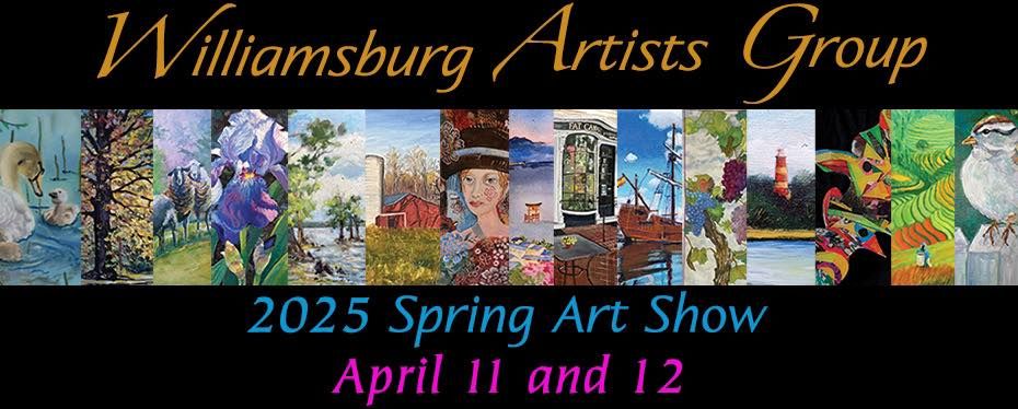 Williamsburg Artists Group Spring Art Show