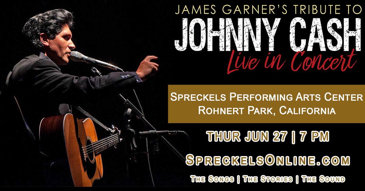 James Garner's Tribute to Johnny Cash | Rohnert Park, CA