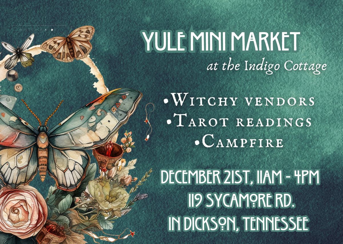 Dickson's Yule Market at The Indigo Cottage 