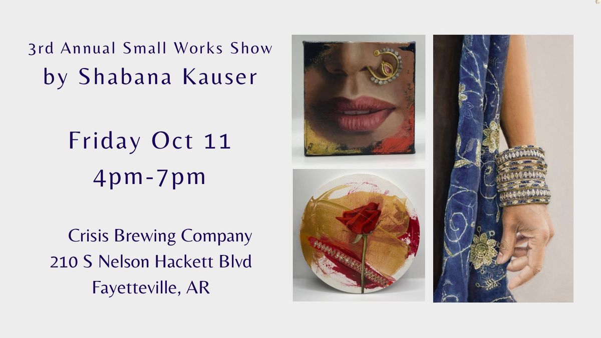 3rd Annual Small Works Show