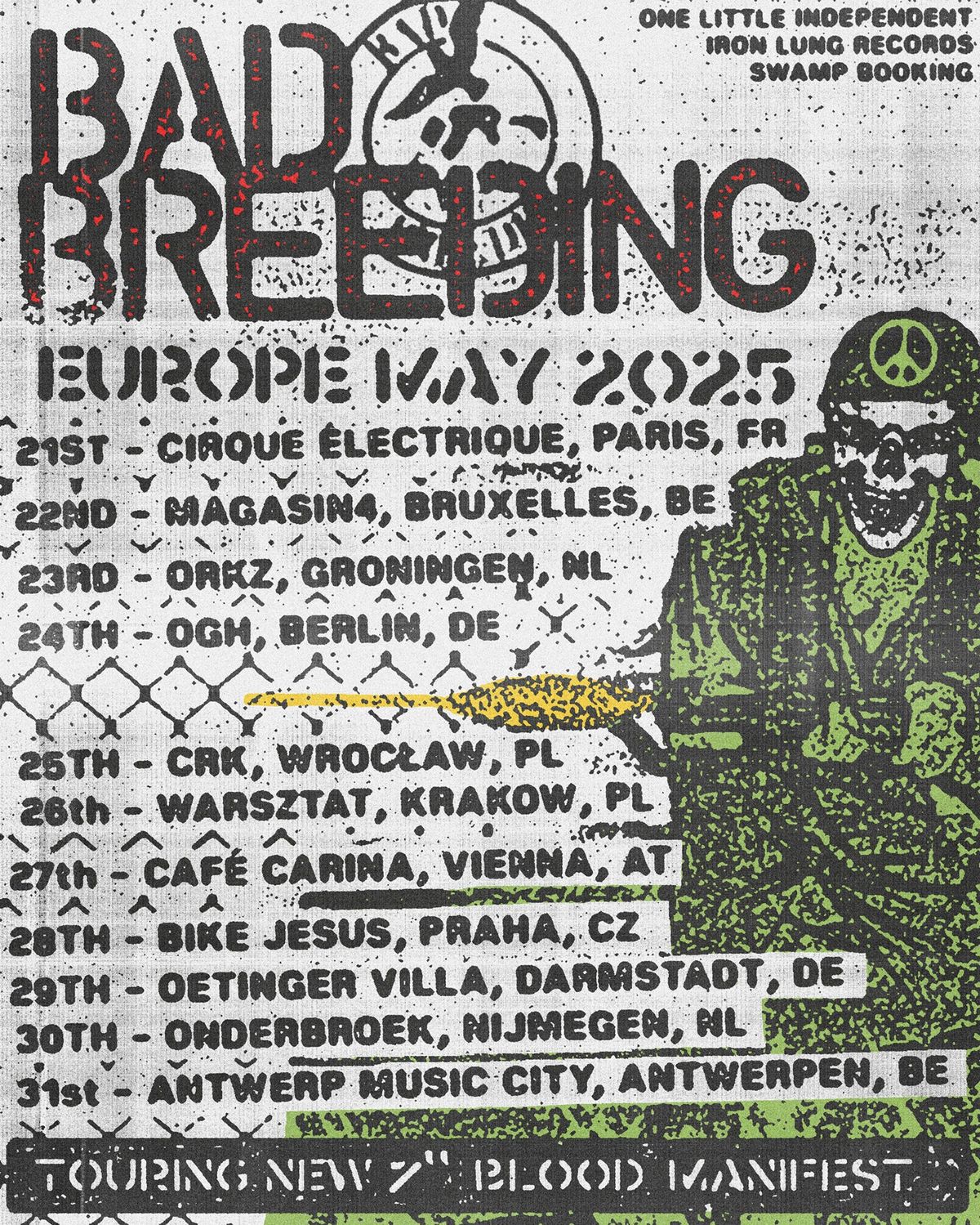 BAD BREEDING (UK) \/ GOOD LOOKIN' OUT \/ SPITTLE - 25.05.2025, CRK