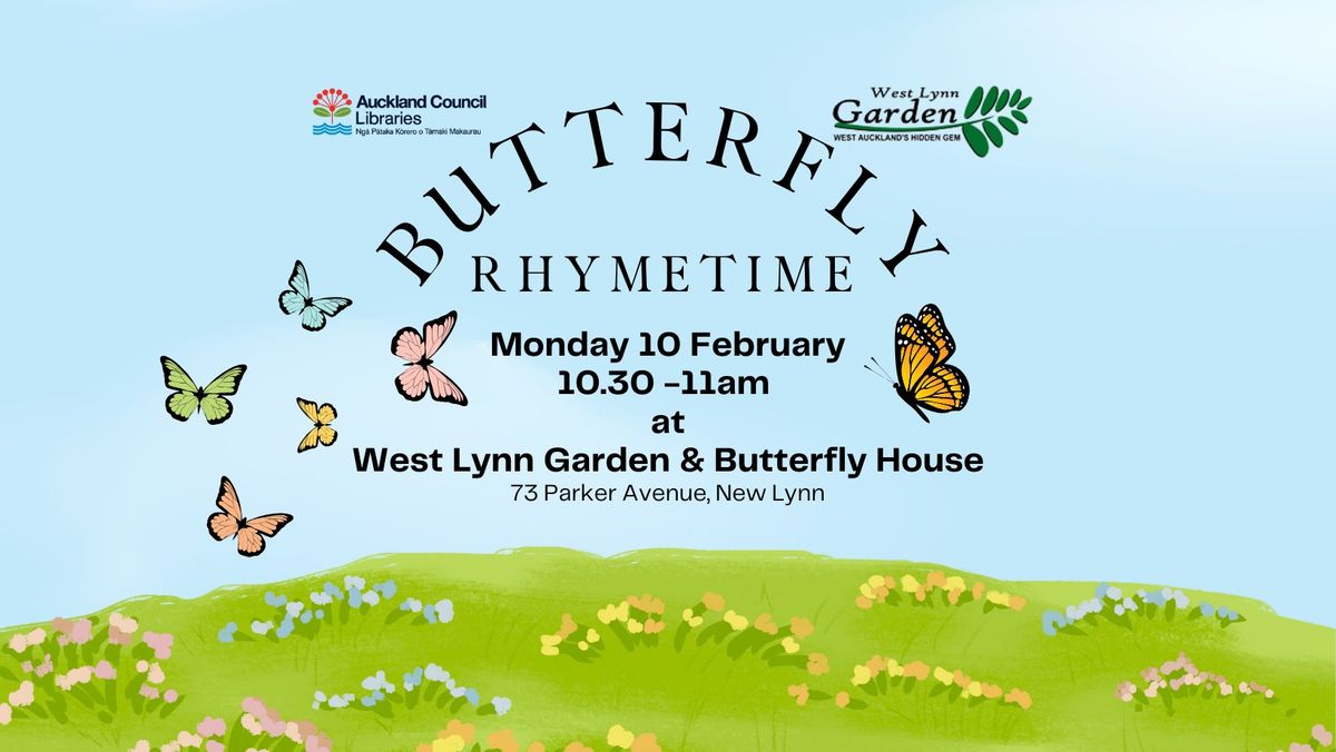 Butterfly Rhymetime at West Lynn Garden and Butterfly House.