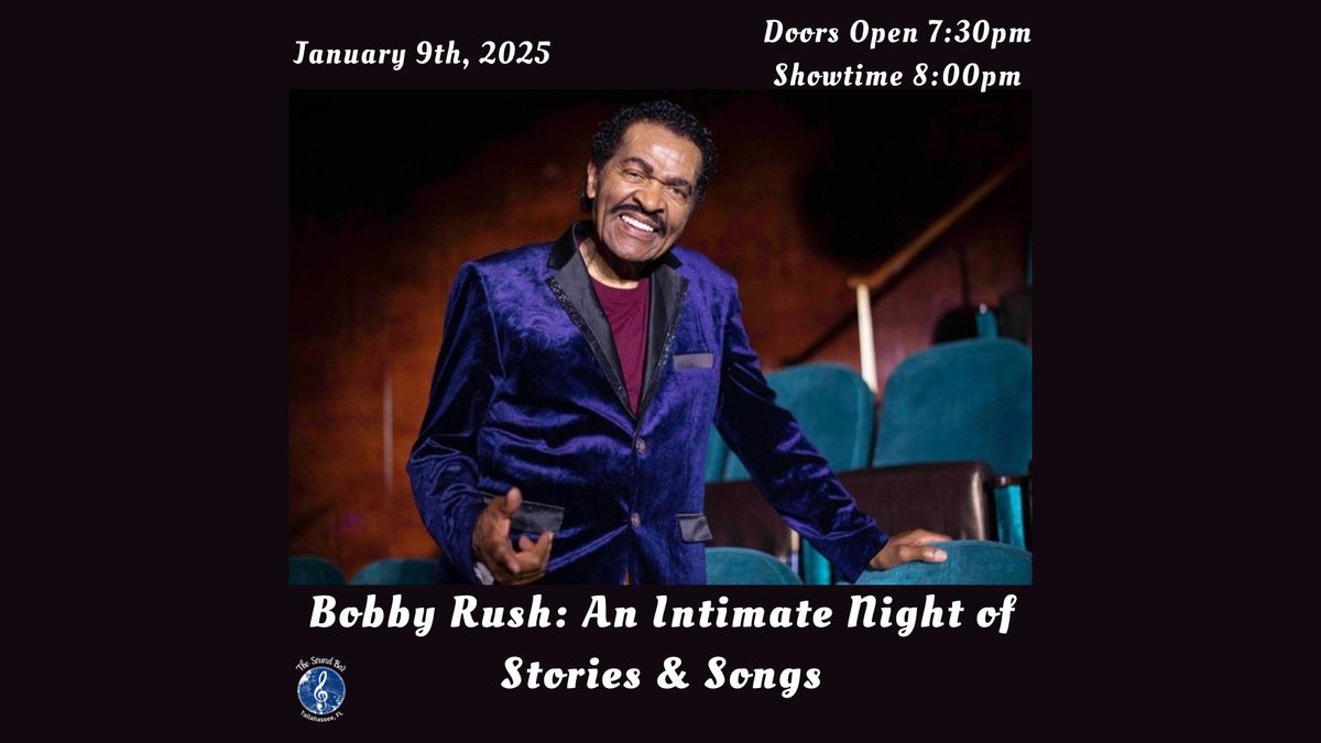 An intimate night of stories and songs with blues icon Bobby Rush 