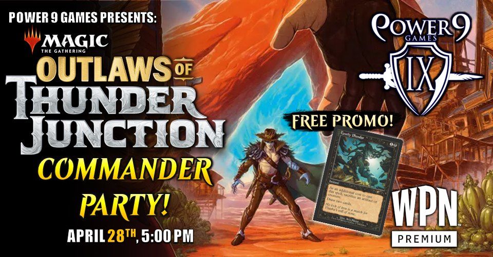 MTG: Outlaws of Thunder Junction Commander Party