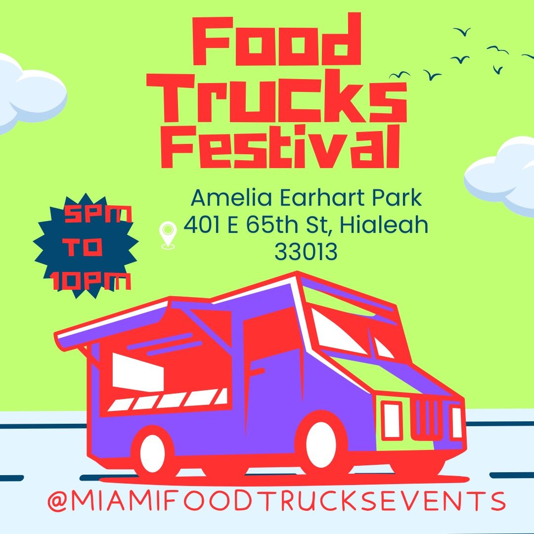 Food Trucks Saturdays at Amelia Earhart Park