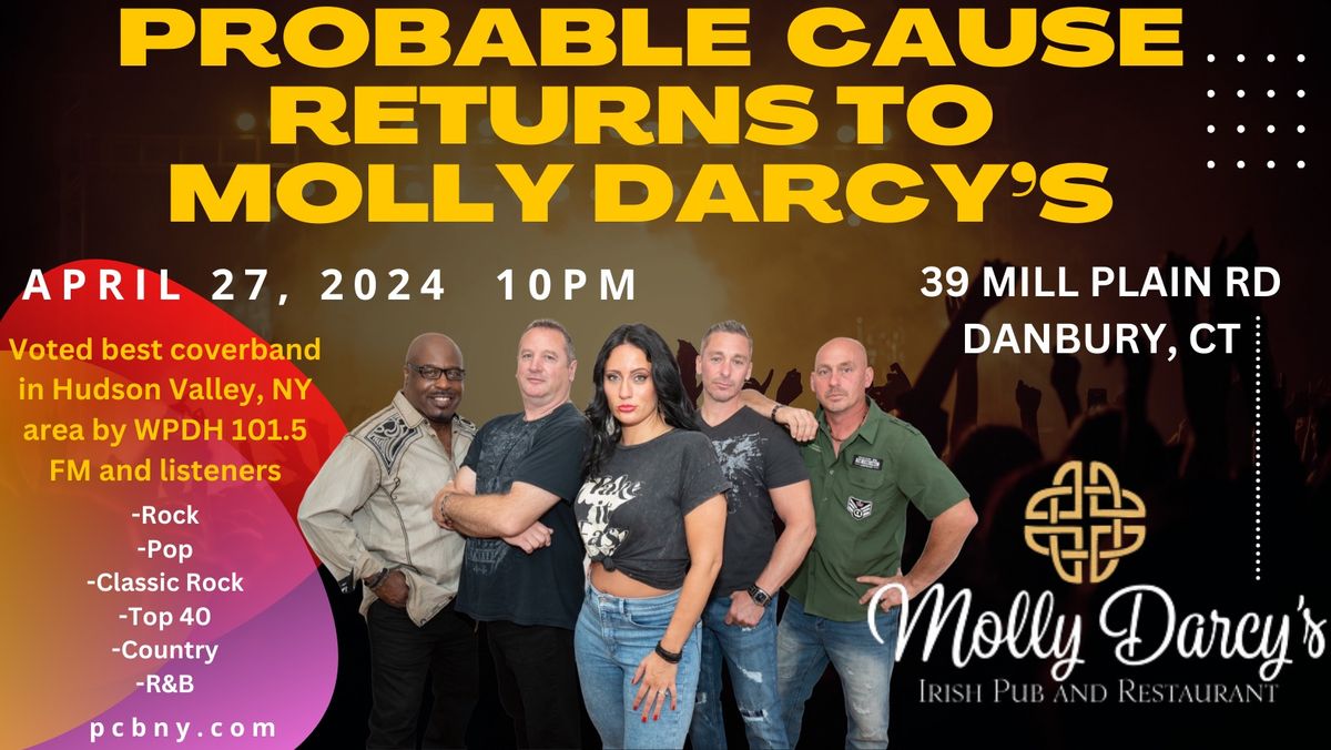Probable Cause Back at Molly Darcy\u2019s!