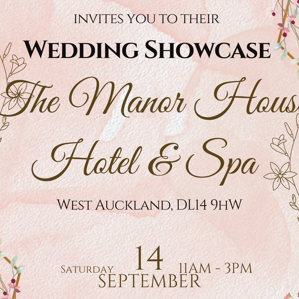 The Ultimate Wedding Showcase The Manor House Hotel & Spa