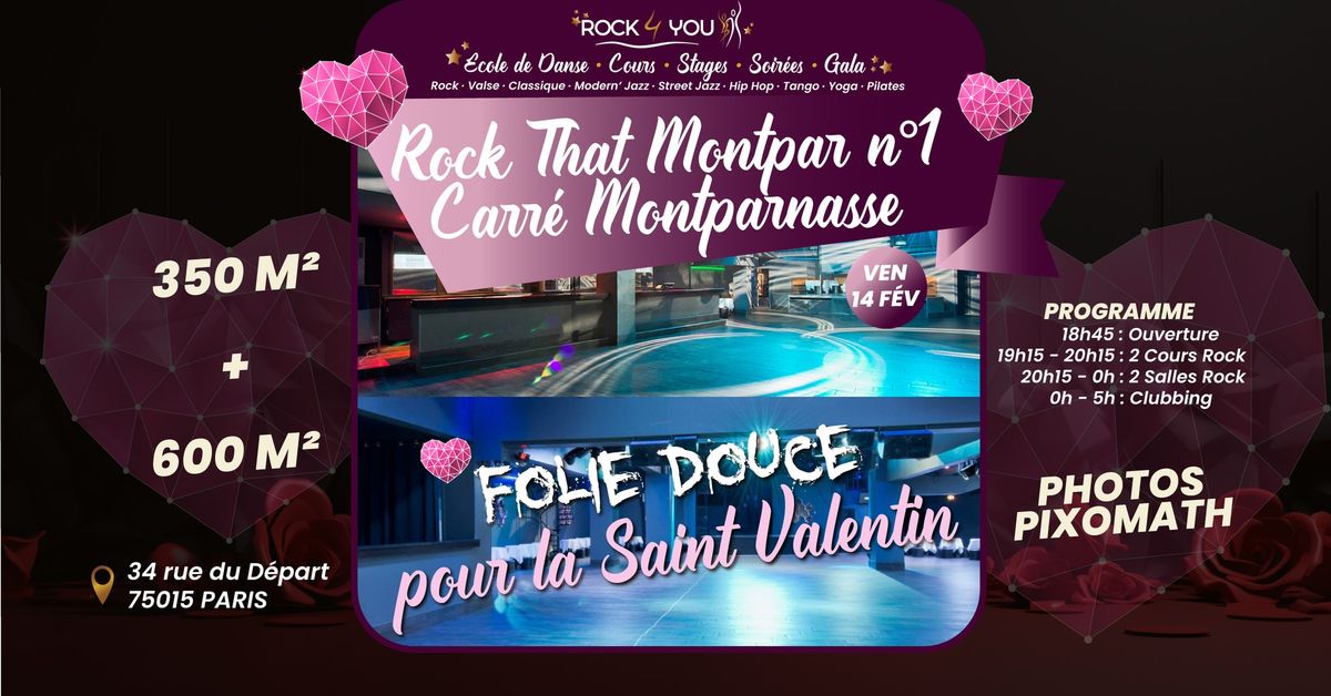 Rock That Montpar n\u00b01 - Cours & Soir\u00e9e Rock 2 Salles by Rock 4 You au Carr\u00e9 Montparnasse !