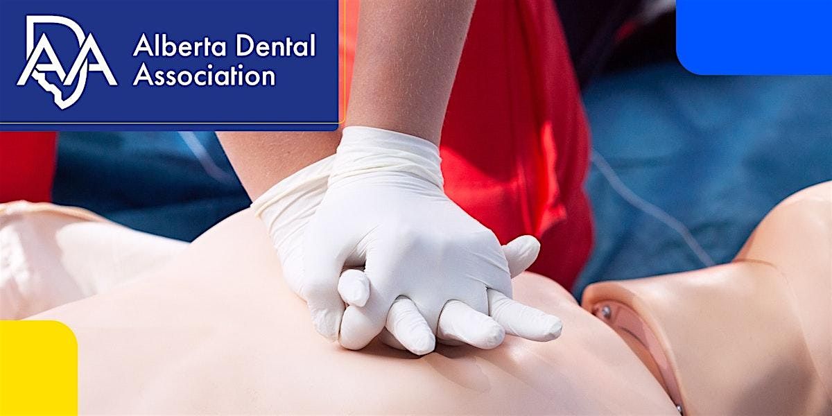 Dental Team Basic Life Support 2026 (Calgary)
