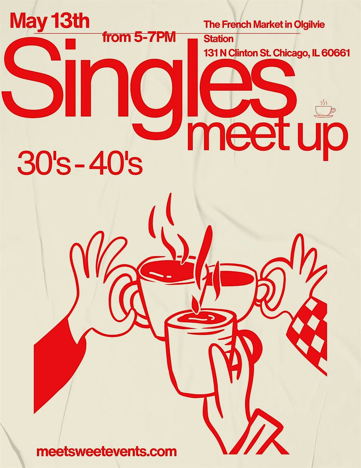 30's 40's Singles Meet Up at The French Market in Ogilvie