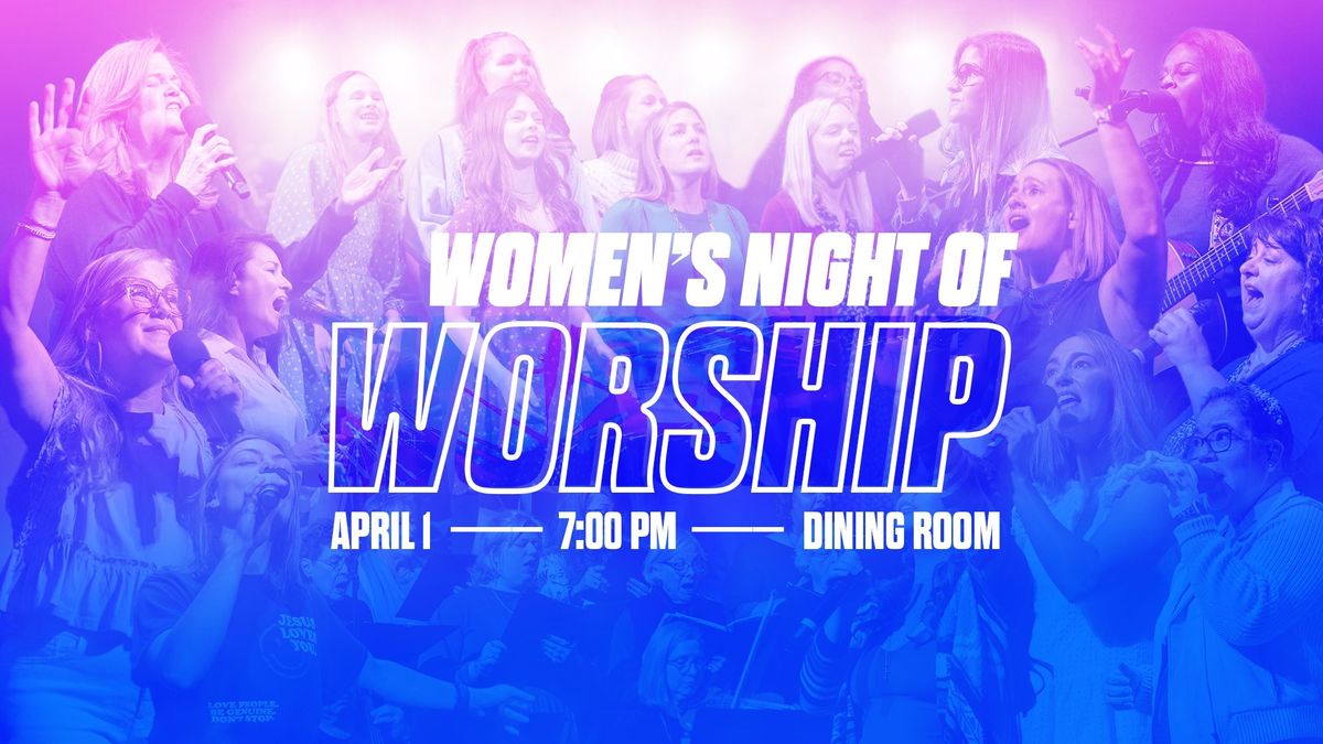 Women's Night Of Worship