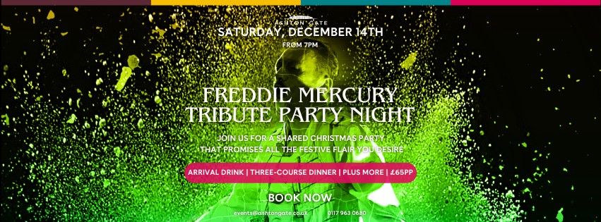 Shared Christmas Party Night: Freddie Mercury Tribute