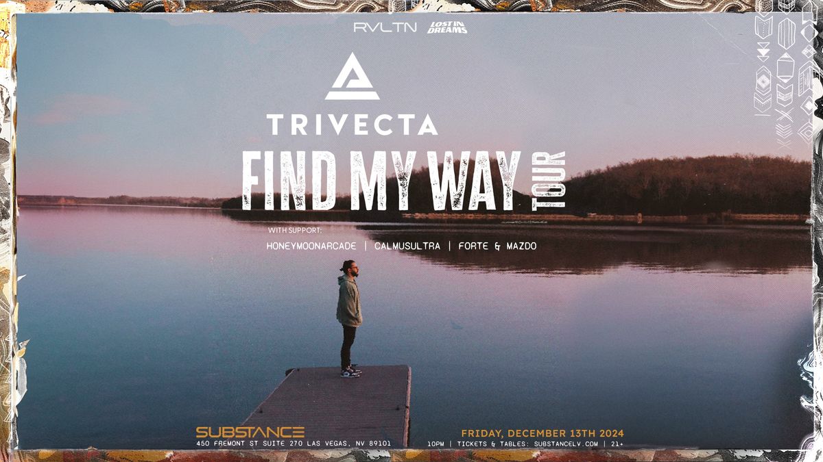 RVLTN & Lost In Dreams Present: TRIVECTA + More! (21+)