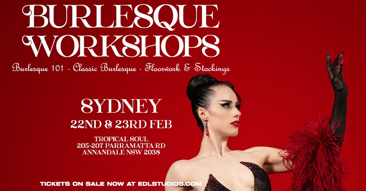 Sydney Burlesque Workshops | Sunday 23rd February with Evana De Lune